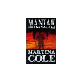 Maniak - Martina Cole