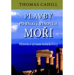 Plavby po tmavě vínovém moři - Thomas…