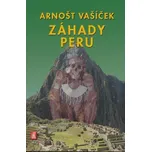 Záhady Peru - Arnošt Vašíček