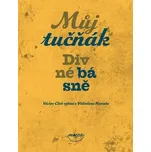 Můj tučňák - Vítězslav Nezval