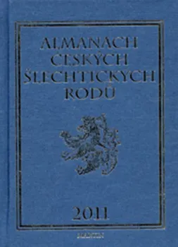 kolektiv autorů: Almanach českých šlechtických rodů 2011