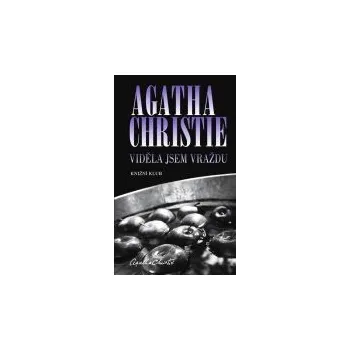 Viděla jsem vraždu - Agatha Christie