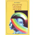 Zvláštní léčebné metody - Jan Hnilica