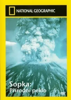 DVD film DVD National Geographic: Sopka: Přírodní peklo (1997)