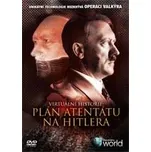 DVD Virtuální historie: Plán atentátu…