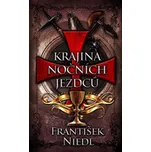 Krajina nočních jezdců - František Niedl