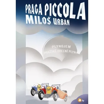 Praga piccola - Miloš Urban