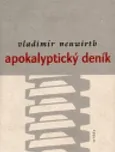 Apokalyptický deník - Vladimír Neuwirth