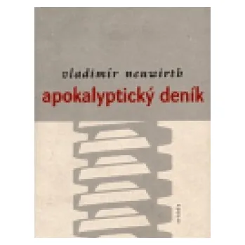 Apokalyptický deník - Vladimír Neuwirth