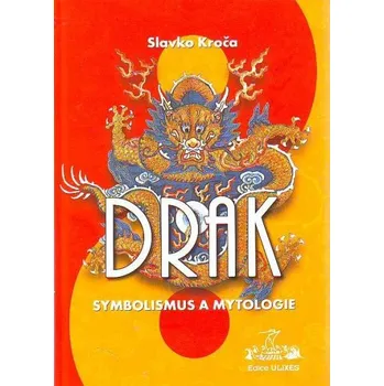 Drak - Slavko Kroča