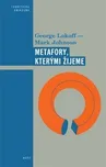 Metafory, kterými žijeme: George Lakoff
