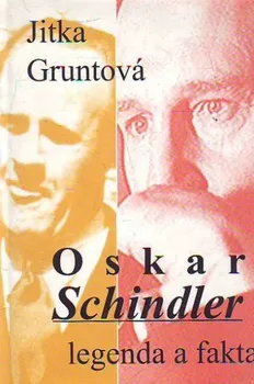 Oskar Schindler: legenda a fakta