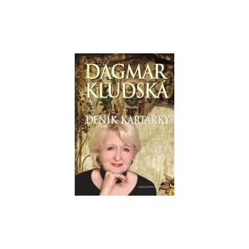 Deník kartářky - Dagmar Kludská Literární biografie Deník kartářky - Dagmar Kludská