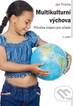 Multikulturní výchova - 2. vydání: Jan Průcha