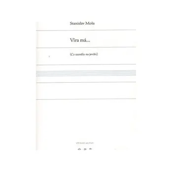 Poezie Víra má...- Stanislav Moša