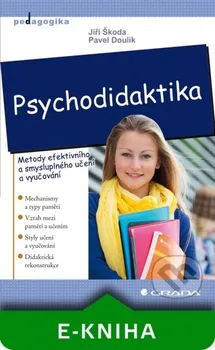 Psychodidaktika - Jiří Škoda, Pavel Doulík 