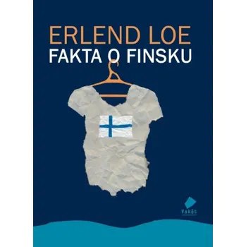 Fakta o Finsku - Erlend Loe