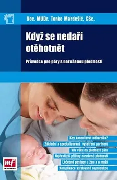 Když se nedaří otěhotnět - Tonko Mardešić