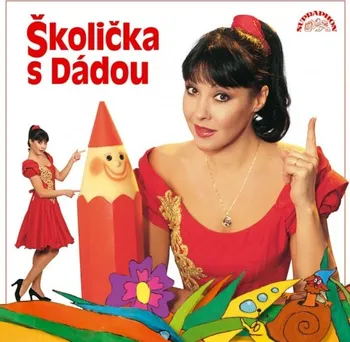 Česká hudba Školička s Dádou - Dáda Patrasová [CD]