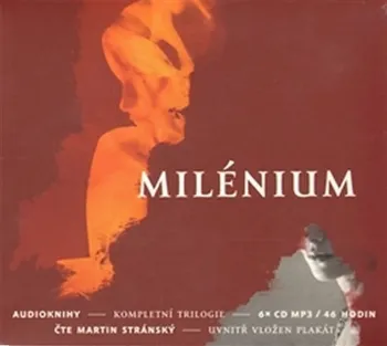 Milénium Kompletní trilogie - 6 CD - Stieg Larsson; Martin Stránský