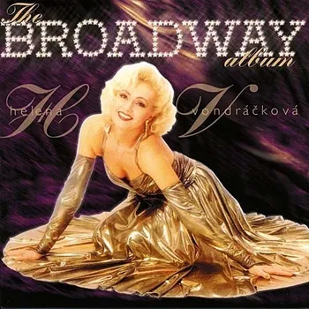 Česká hudba Broadway Album - Helena Vondráčková [CD]