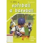 Softball a baseball - Vladimír Süss 
