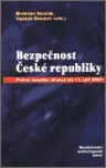 Bezpečnost České republiky: Vojtěch…