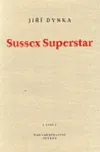 Sussex Superstar - Jiří Dynka