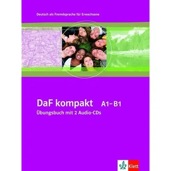 Německý jazyk DaF Kompakt A1-B1 Übungsbuch - I. Sander