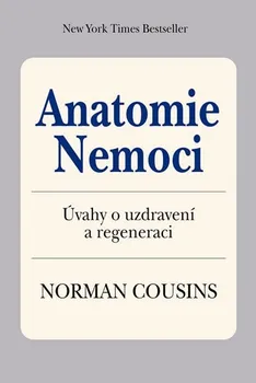 Anatomie nemoci - Norman Cousins
