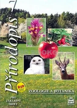 Přírodopis 7 pro základní školy Zoologie a botanik