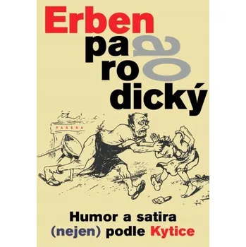 Erben parodický - Josef Schwarz Erben parodický - Josef Schwarz