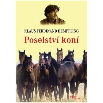 Chovatelství Poselství koní - Klaus Ferdinand Hempfling
