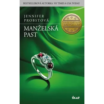 Manželská past - Jennifer Probstová