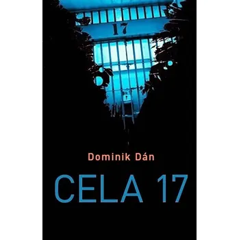 Cela 17 - Dán Dominik