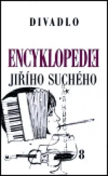Encyklopedie Jiřího Suchého, svazek 8 - Divadlo 1951 - 1959: Jiří Suchý