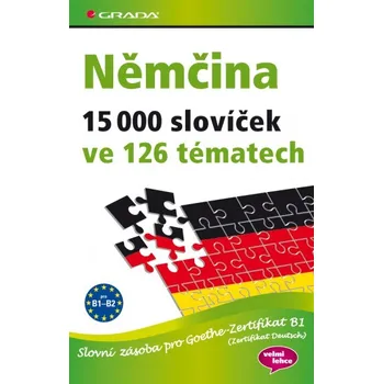Německý jazyk Němčina 15 000 slovíček ve 126 tématech - Monika Reimann (2012, brožovaná)