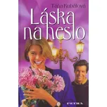 Láska na heslo - Táňa Kubátová