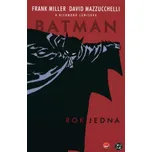 Batman: Rok jedna - Frank Miller
