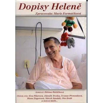 Literární biografie Dopisy Heleně - Marie Formáčková