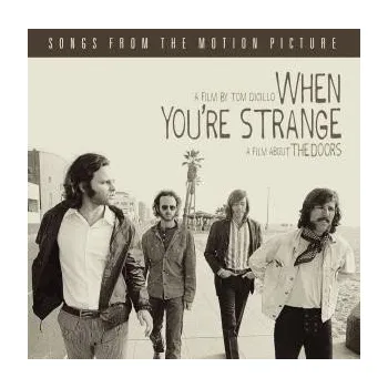 Filmová hudba The Doors - When You're Strange  [CD]