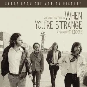 Filmová hudba The Doors - When You're Strange  [CD]