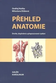 Přehled anatomie - Ondřej Naňka