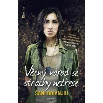 Věčný národ se strachy netřese - Šani Boianjiu