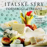Italské sýry - Formaggi Italiani -…