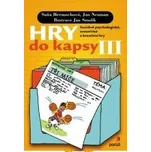 Hry do kapsy III - Soňa Hermochová, Jan…