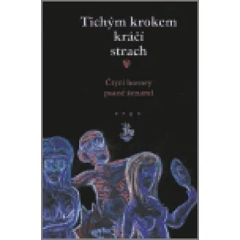 Tichým krokem kráčí strach - Pavel Rút