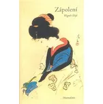 Zápolení - Higuči Ičijó