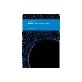 Pulchra - Josef Škvorecký