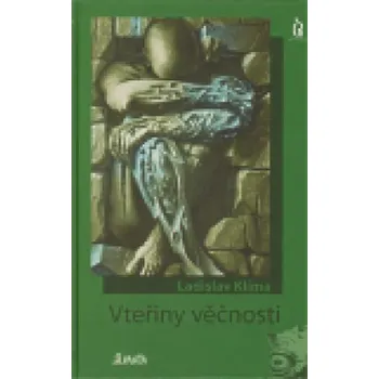 Vteřiny věčnosti - Ladislav Klíma